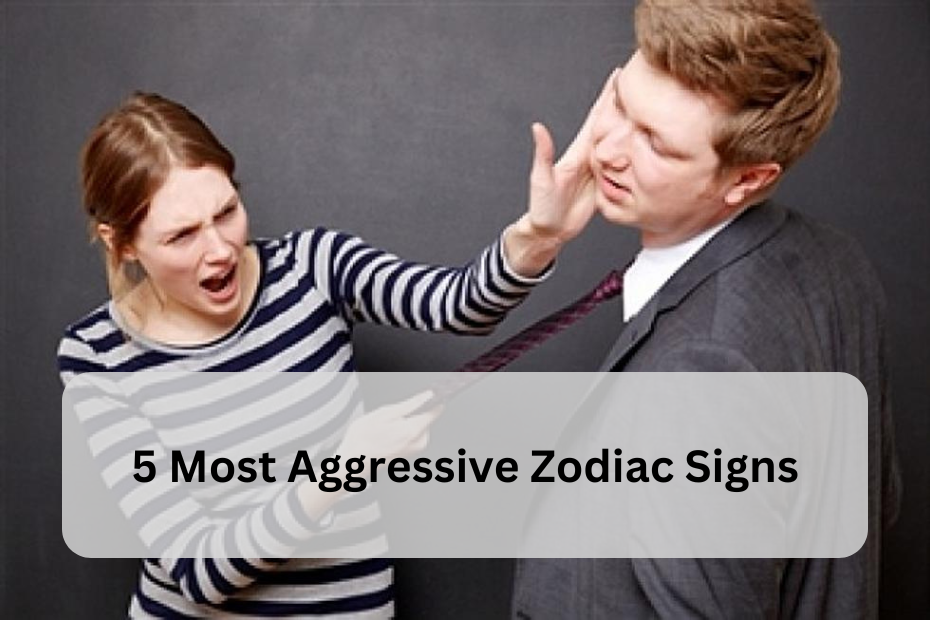 Top 4 Zodiac Signs Who Can Fight Against Their Wife